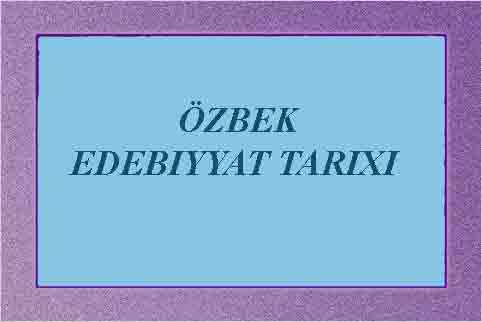 Özbək Edebiyat Tarixi